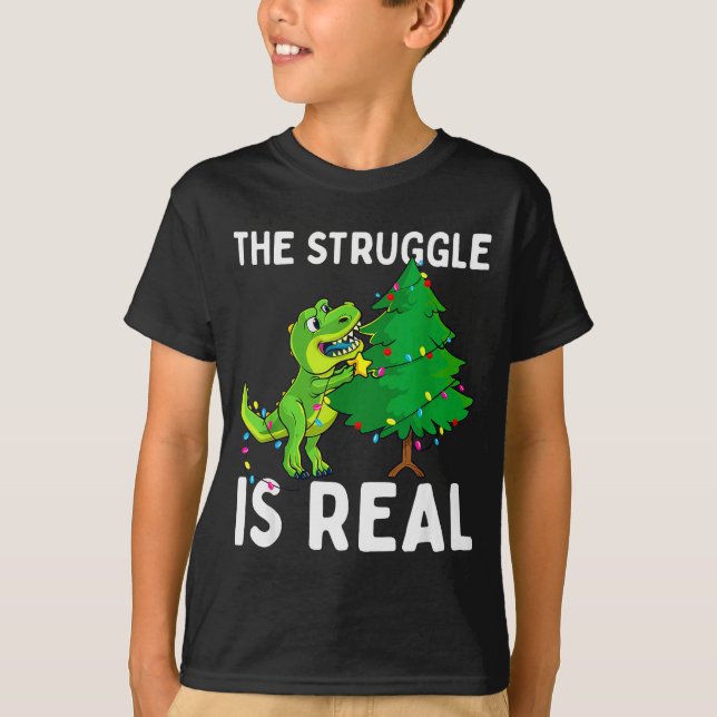 The Struggle Is Real Dinosaur &amp; X-mas Tree Chr T Shirt (Framsida)