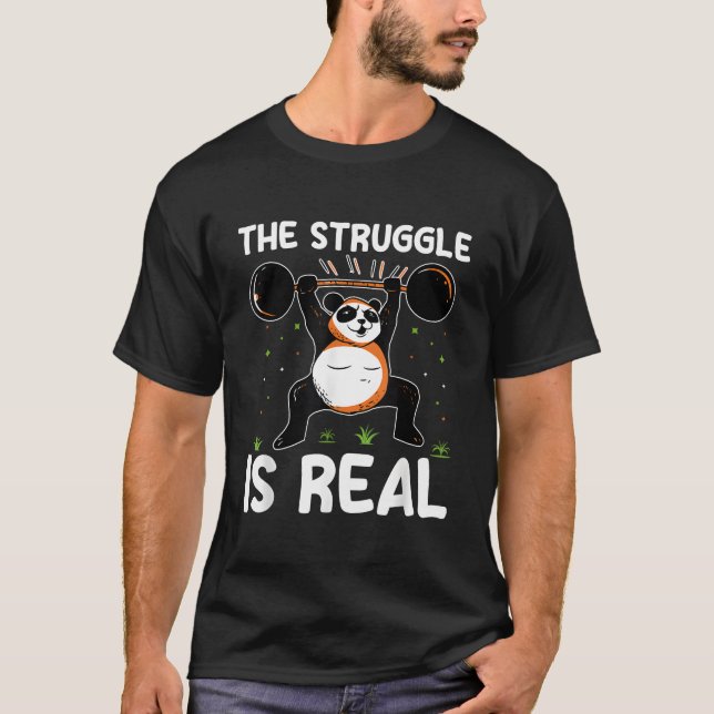 The Struggle Is Real Panda Bear Wildlife Animal Zo T Shirt (Framsida)