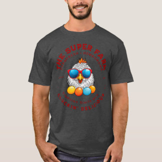 The Super Farm Cool Chicken Farm Fresh Eggs girl T Shirt