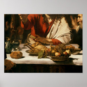 The Supper at at Emmaus, 1601 Poster