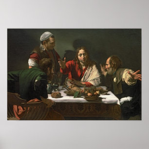 The Supper at at Emmaus, 1601 Poster