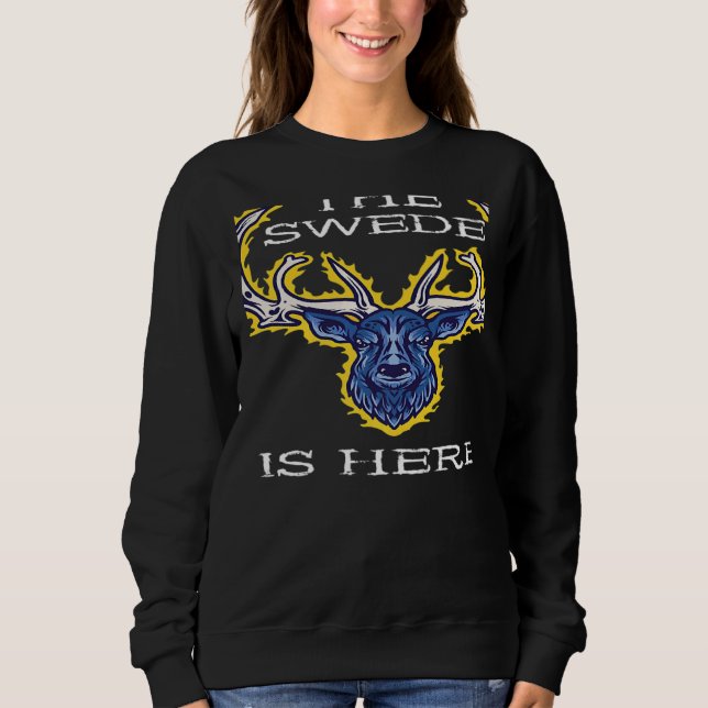 The Swede Is Here Sweden Moose Swedish Elk Flag Pr T Shirt (Framsida)