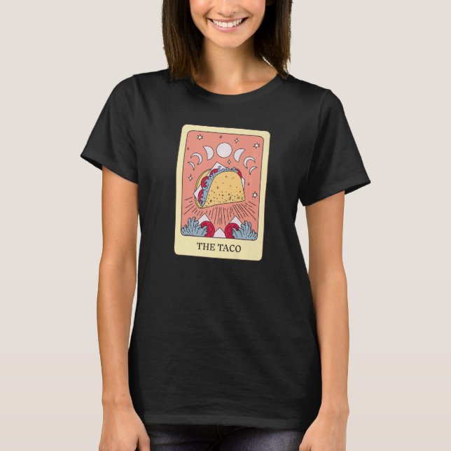 The Taco Foodie Tarot Card Taco Lover Fortune Tell T Shirt (Framsida)