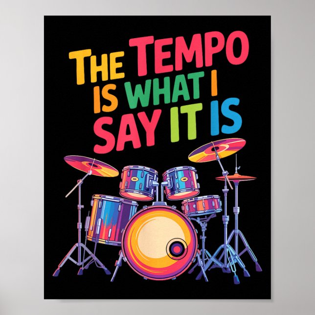 The Tem Is What I Say It Is, Drumming And Drumset  Poster (Framsidan)