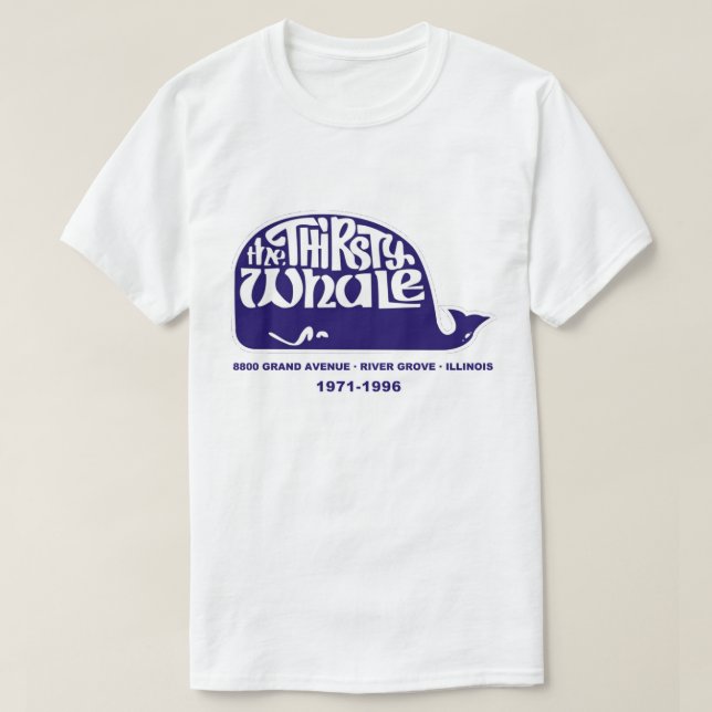 The Thirsty Whale, Grove, Illinois T Shirt (Design framsida)