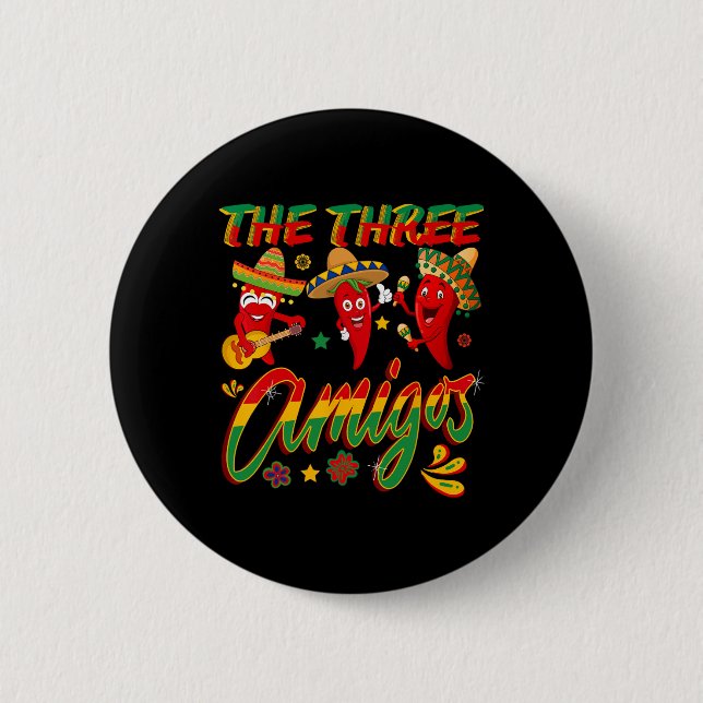 The Three Amigos - Rolig Chili Cinco De Mayo  Knapp (Framsida)