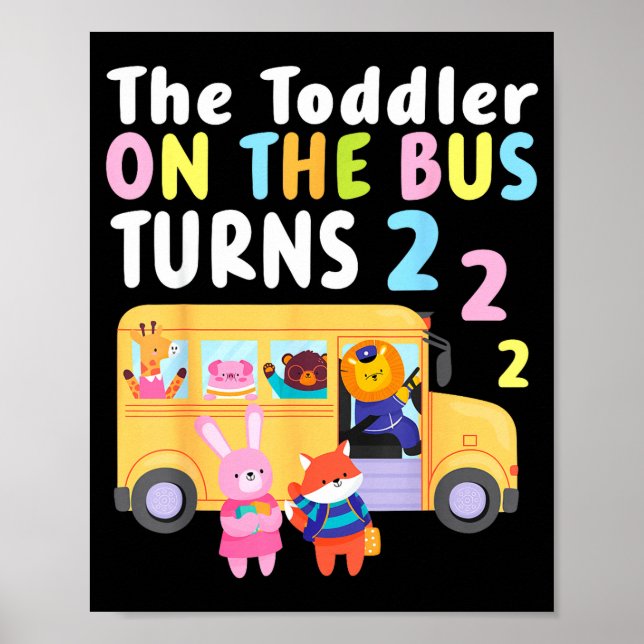 The Toddler On The Bus Turns Two Years Cute Animal Poster (Framsidan)