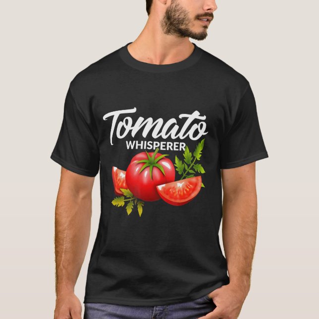 The Tomato Whisperer Gardening Tending Garden Farm T Shirt (Framsida)