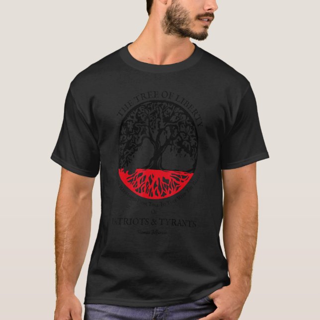The Tree Of Liberty Must Be Refreshed Blood of Tyr T Shirt (Framsida)