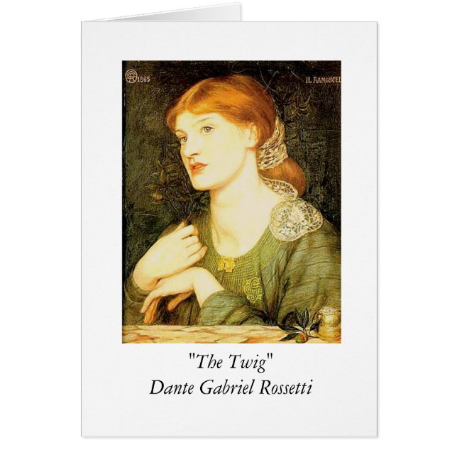 "The Twig" - Dante Gabriel Rossetti Hälsningskort (Framsidan)
