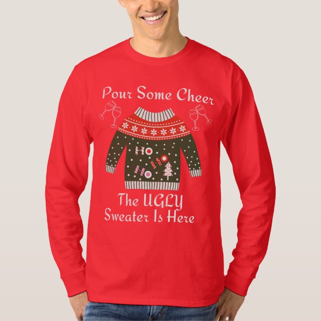 The Ugly Sweater Is Here T Shirt (Framsida)