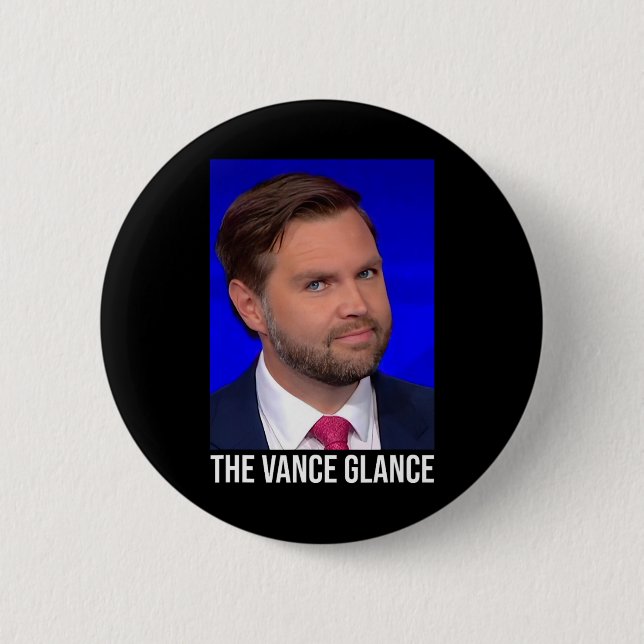 The Vance Glance - Roliga Jd Vance  Knapp (Framsida)
