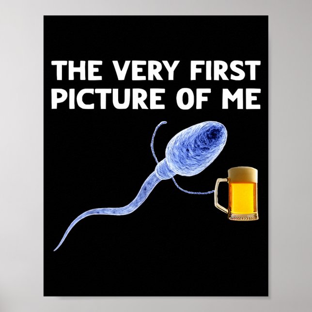 The Very First Cture Of Me Funny Sperm Holding Bee Poster (Framsidan)