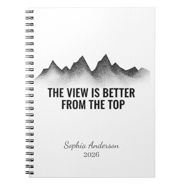 The View Is Better From The Top I Personalized Anteckningsbok (Framsidan)
