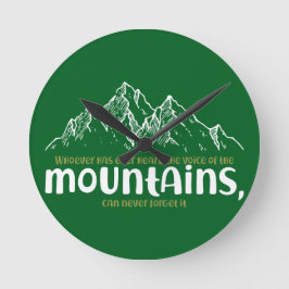The Voice of the Mountains Rund Klocka