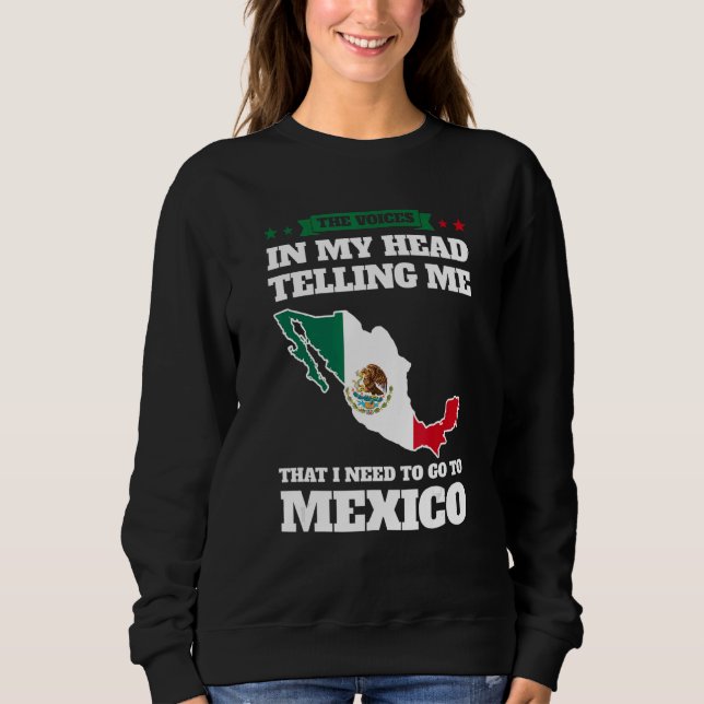 the voices in head telling Mexico Mexico Mexican M T Shirt (Framsida)