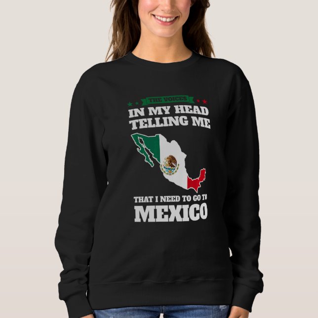 the voices in head telling Mexico Mexico Mexican M T Shirt (Framsida)