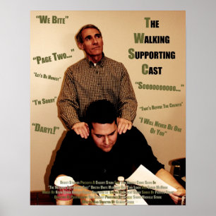 "The Walking Support Cast" - citattecken Poster