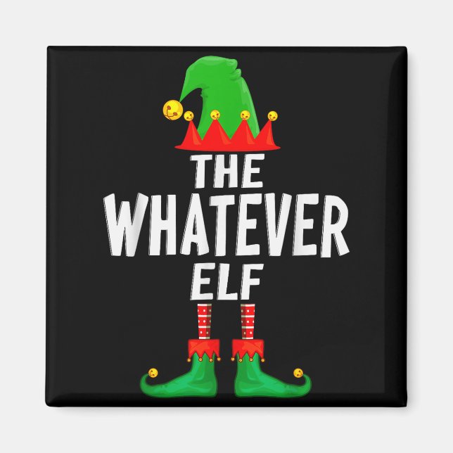The Whatever Elf Matching Family Christmas  Magnet (Framsidan)