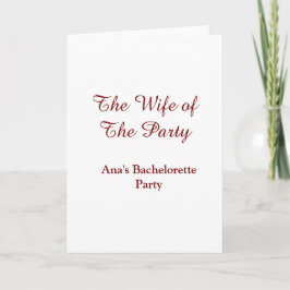 The wife of the party bachelorette party name date kort