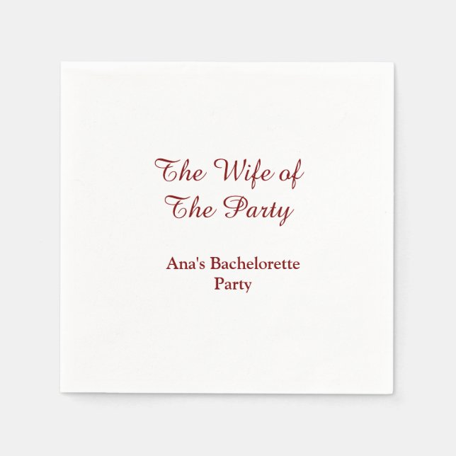 The wife of the party bachelorette party name date pappersservett (Framsidan)