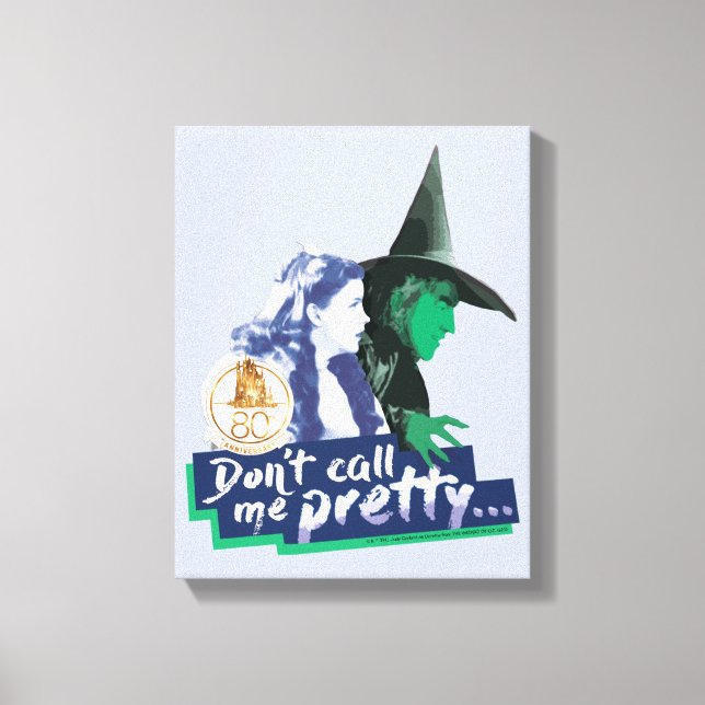 The Wizard Of Oz™ | Don't Call Me Pretty Canvastryck (Framsida)