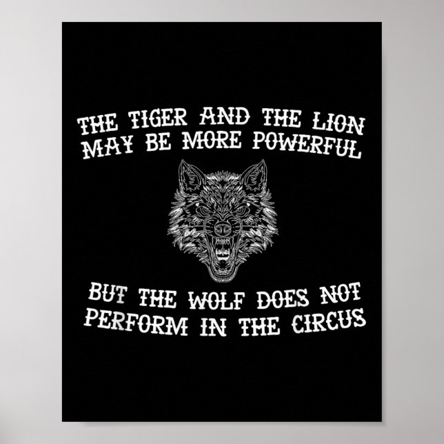 The Wolf Doesn't Perform In The Circus Cool Wolf M Poster (Framsidan)