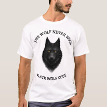 The Wolf Never Begs Svart Varg Grafisk T-Shirt