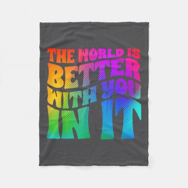 The World Is Better With You In It Mental Health A Fleecefilt (Framsidan)