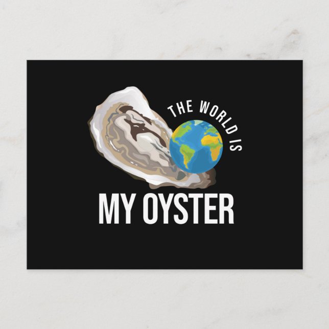 The World Is My Oyster Oyster Shell Vykort (Framsida)