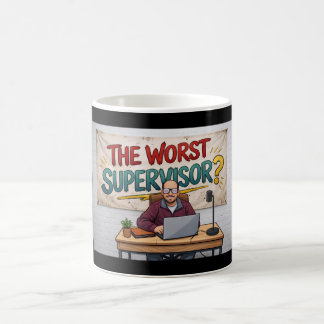 The Worst Supervisor? “Not Phyl” Mug Kaffemugg
