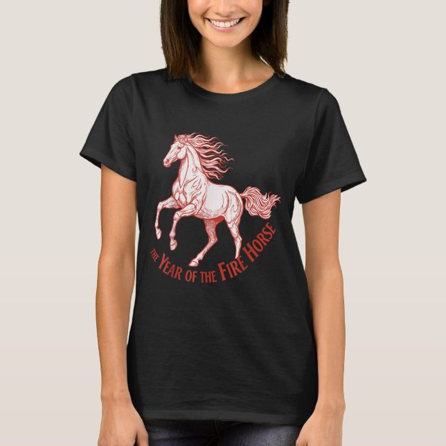 The Year Of The Fire Horse 2026 Celebration  T Shirt (Framsida)