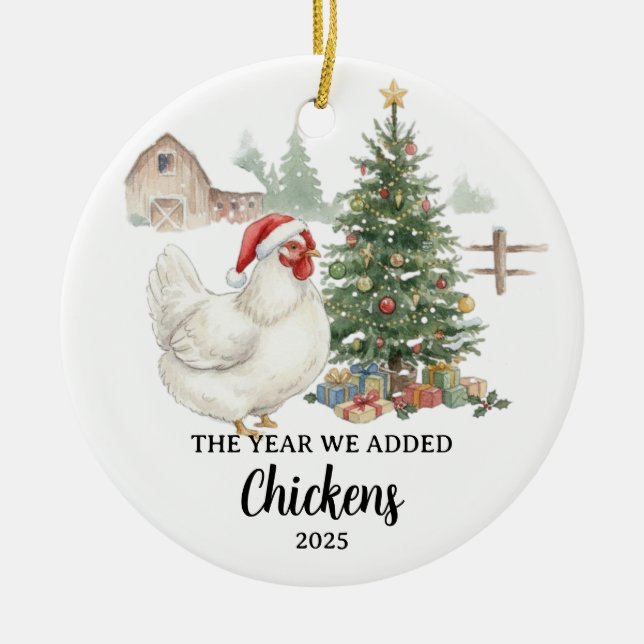 The Year We Added Chickens Custom Raising Chickens Julgransprydnad Keramik (Framsidan)
