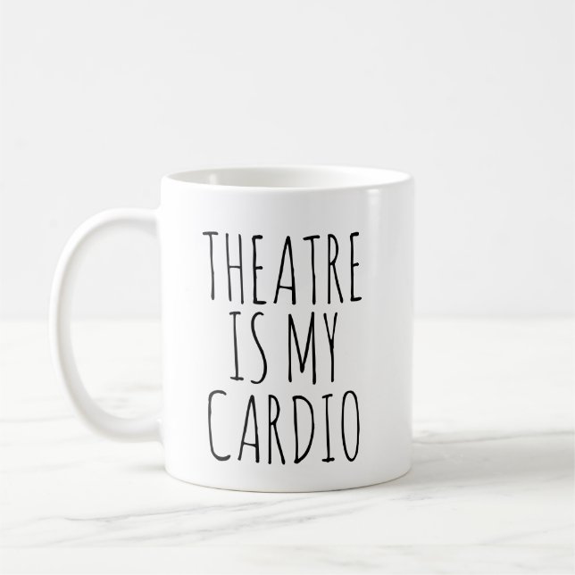 Theater är min Cardio-unge Drama som säger Kaffemugg (Vänster)