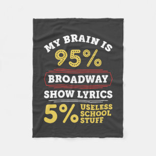 Theater - Broadway Show Lyrics Gifts Fleecefilt