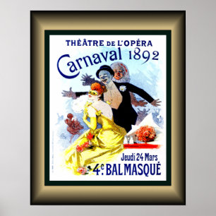 Theater de L'Opera ~ Carnaval 1892 ~ Balmasque ~ Poster