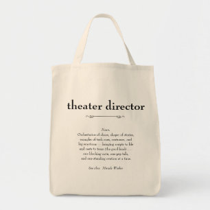 Theater Director Definition Tack Gift Tygkasse