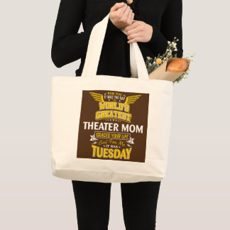 Theater Mamma Idea Funny Worlds Greatest Theater Jumbo Tygkasse