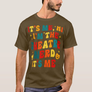 Theater Nerd Funny Theater presenterar Drama Theat T Shirt