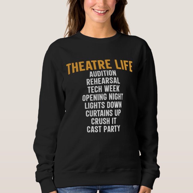 Theatre Acting Thespian Play Director Theatre Life T Shirt (Framsida)