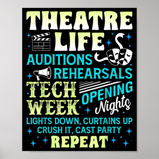 Theatre Nerd Actor Funny Musical Theater Geek Thes Poster (Framsidan)