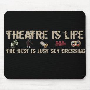 Theatren är liv musmatta