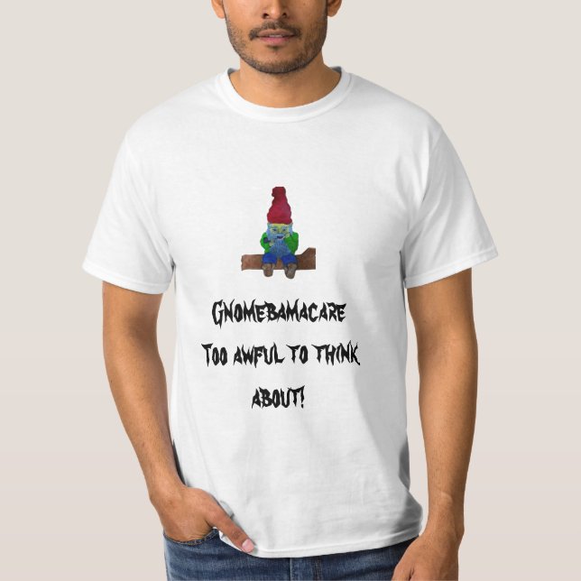 thegnome [1], Gnomebamacare för himla som tänker… T-shirt (Framsida)