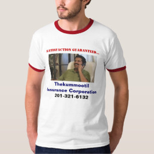 Thekummootil Försäkring Korporation, Satisfa… Tee Shirt