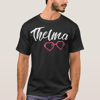 Thelma  Pink Glasses Cute Matching Best Friends  T Shirt