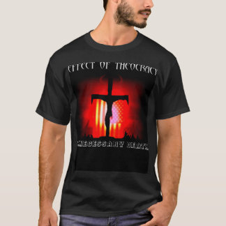 Theocracy T-shirt