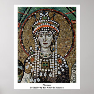 Theodora vid ledar- av San Vitale i Ravenna Poster