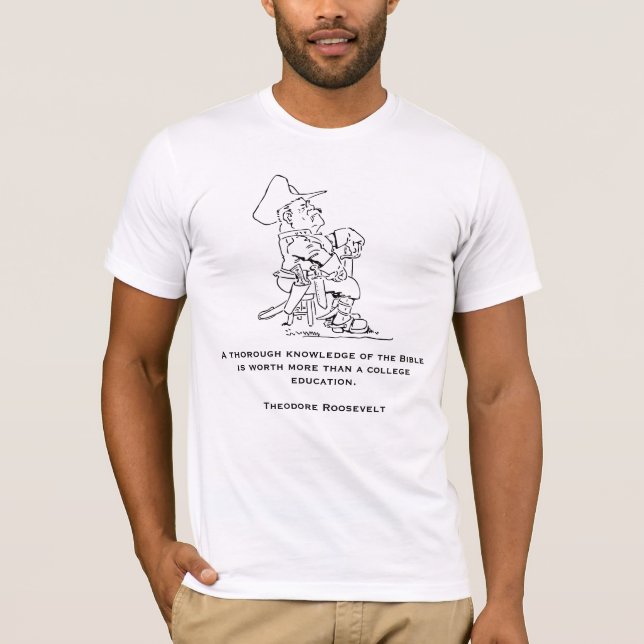 Theodore Roosevelt citationstecken Tee (Framsida)