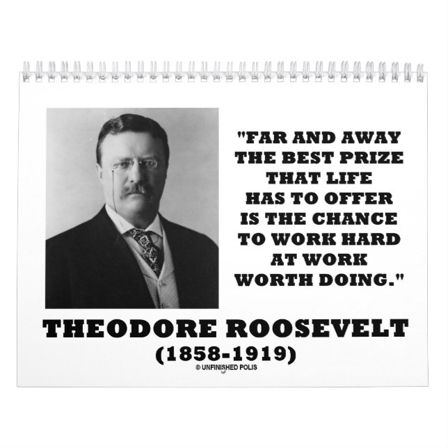 Theodore Roosevelt inspireras citationstecken Kalender (Omslag)