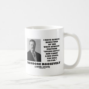 Theodore Roosevelt väster - afrikansk Proverbpinn Kaffemugg